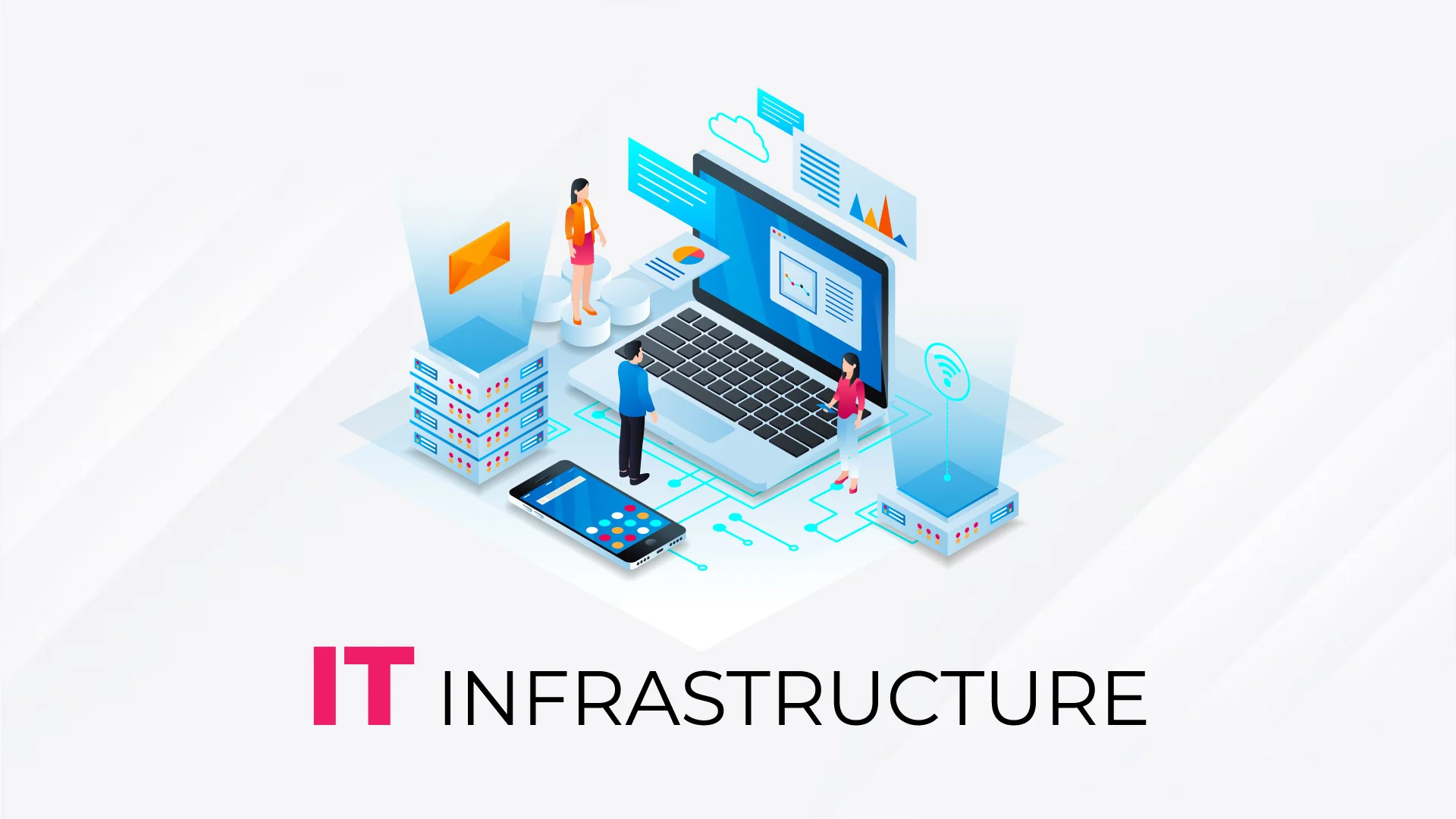 IT Infrastructure